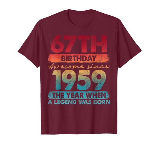 67 Year Old Gifts Vintage 1959 Limited Edition 67th Birthday T-Shirt