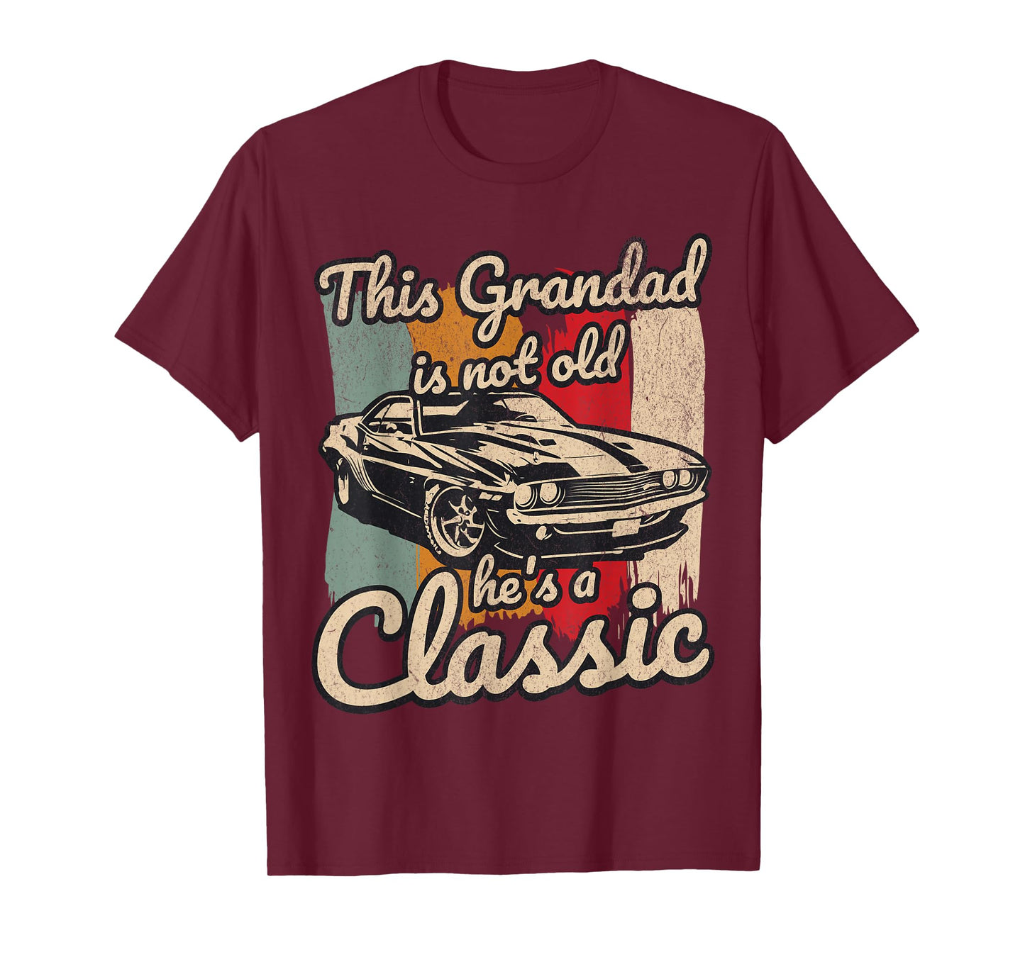 This Grandad is Not Old Hes A Classic Car Fanatic Driving T-Shirt
