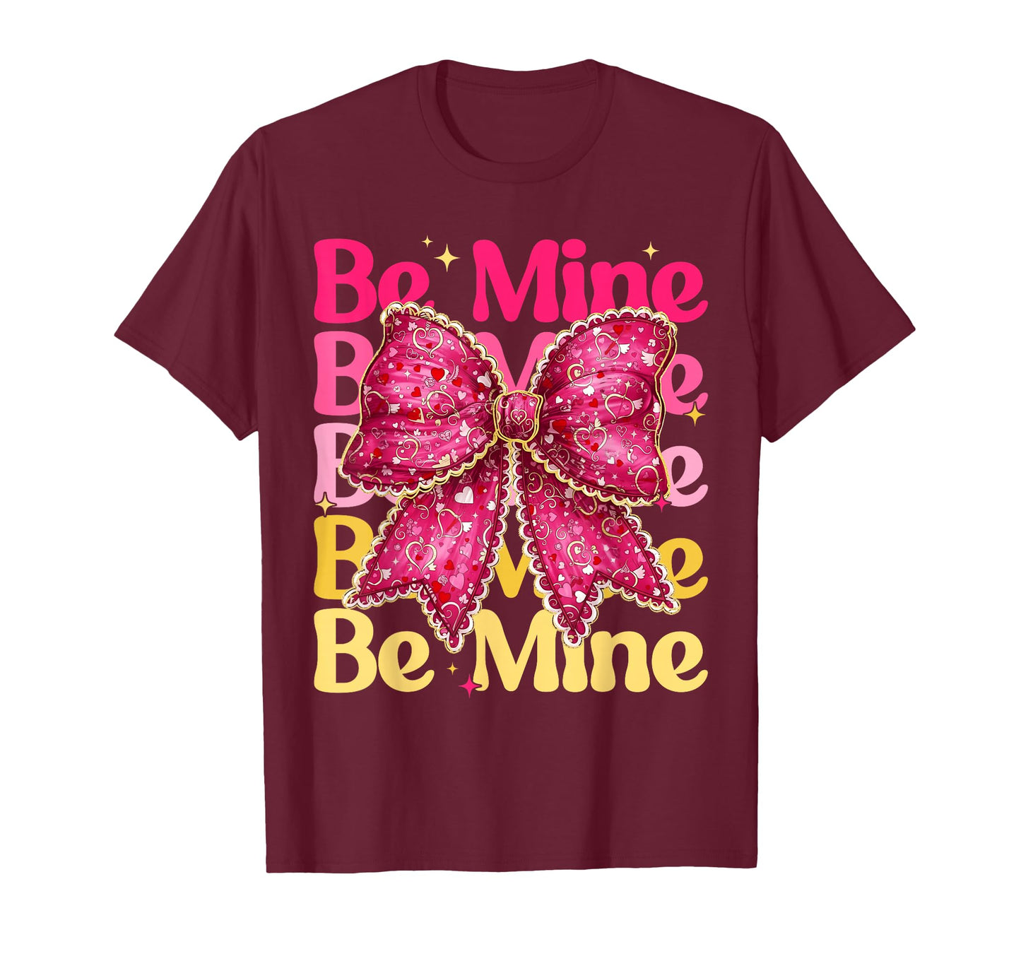 Be Mine Valentine Pink Heart Coquette Bow Girl Women Kid T-Shirt
