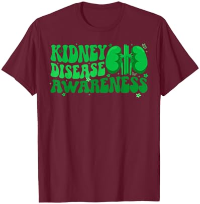 Groovy Kidney Disease Awareness Month Kidney Disease Warrior T-Shirt - T-Shirt | Maroon
