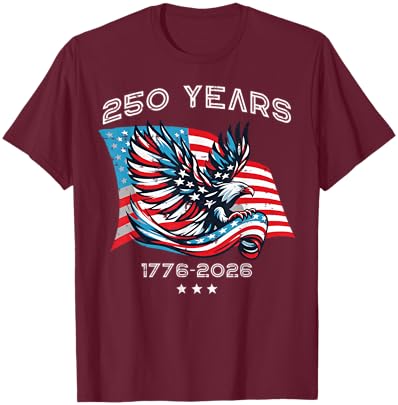 250th Anniversary 250 Years American US Flag Women Men Kids T-Shirt - T-Shirt | Maroon