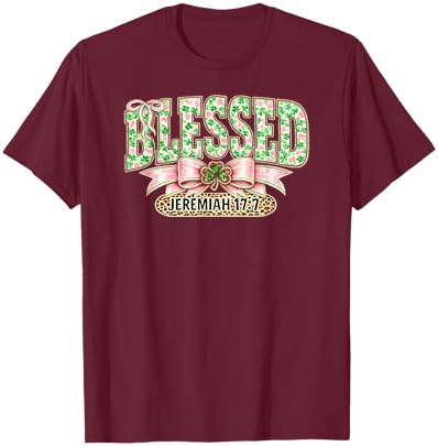 Blessed Christian Shamrock Jeremiah 17:7 Faith St. Patrick's T-Shirt - T-Shirt | Maroon