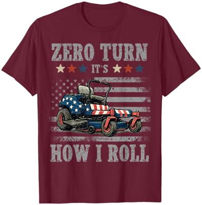 Zero Turn It's How I roll Vintage American Flag Lawn Mower T-Shirt - T-Shirt | Maroon