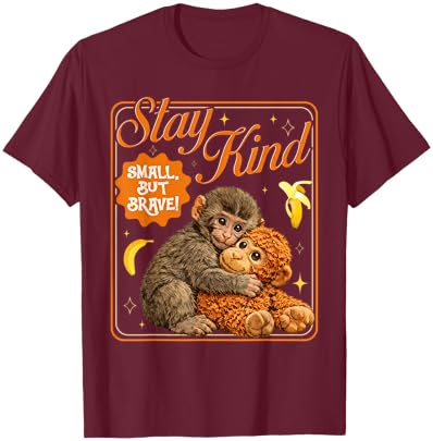 Punch Baby Monkey Stay Kind Small But Brave T-Shirt - T-Shirt | Maroon