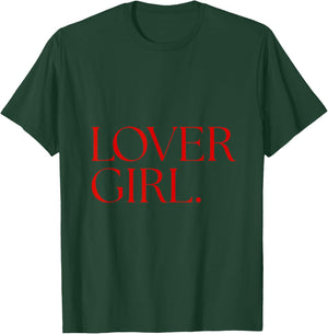 Lover Girl T-Shirt - T-Shirt | Forest