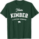 Team Kimber Lifetime Member Funny Name Kimber T-Shirt - T-Shirt | Forest