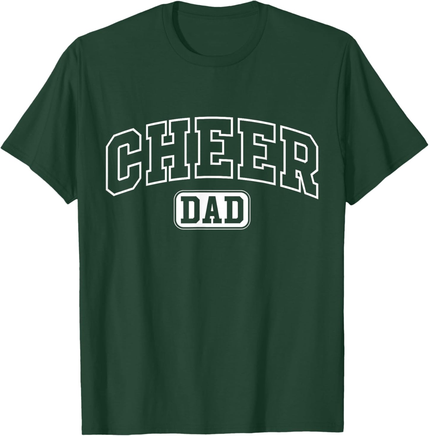 Cheer Dad Funny Athletic Lettering Fathers Day Cheerleader T-Shirt - T-Shirt | Forest