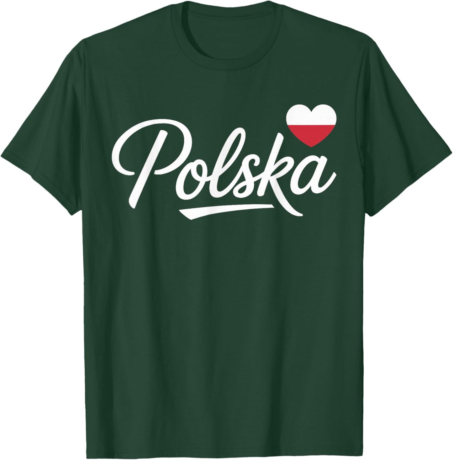 Polska Polish American Poland Heart Polish Pride T-Shirt - T-Shirt | Forest