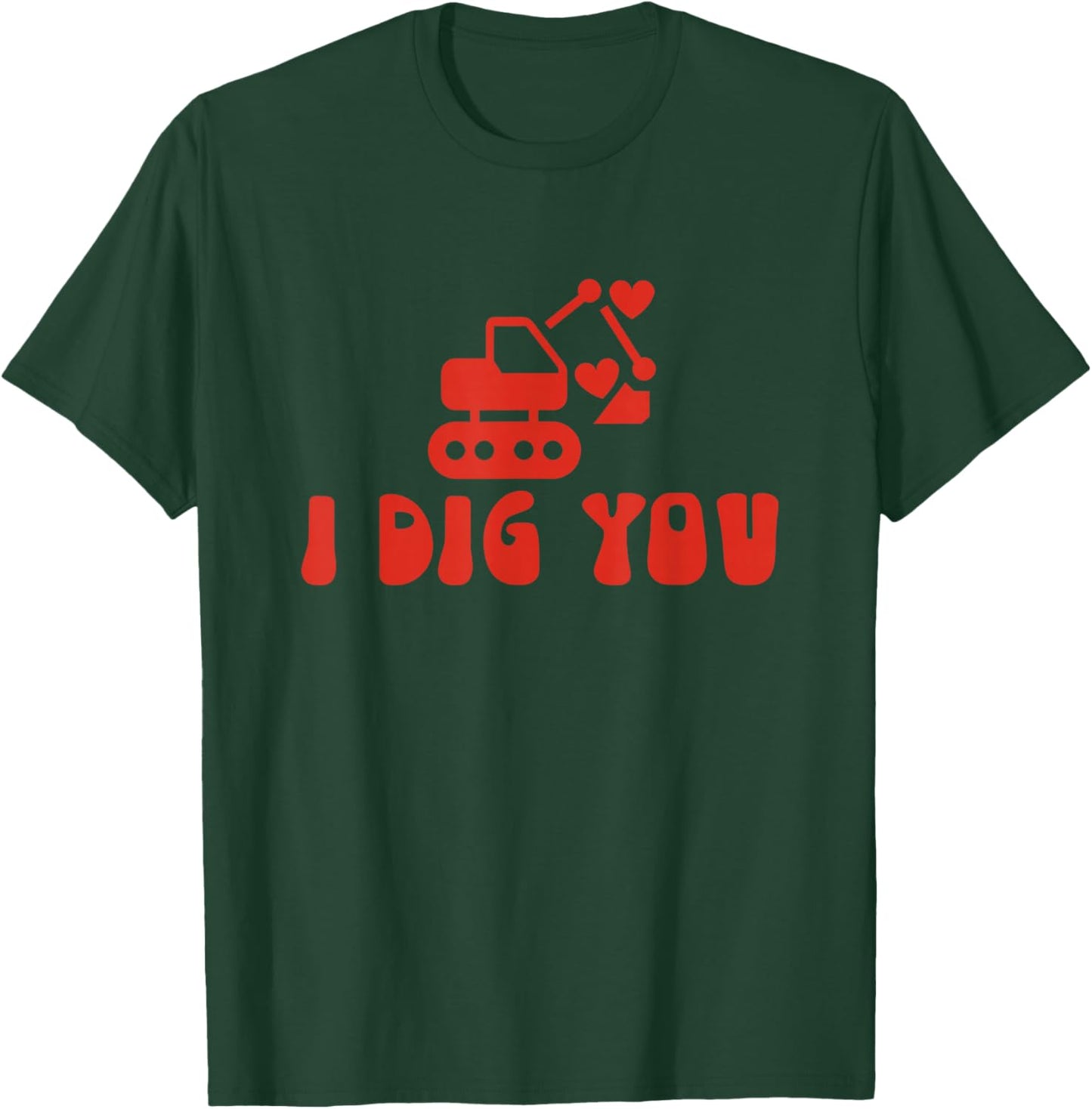 i dig You Kids Valentines Day T-Shirt - T-Shirt | Forest