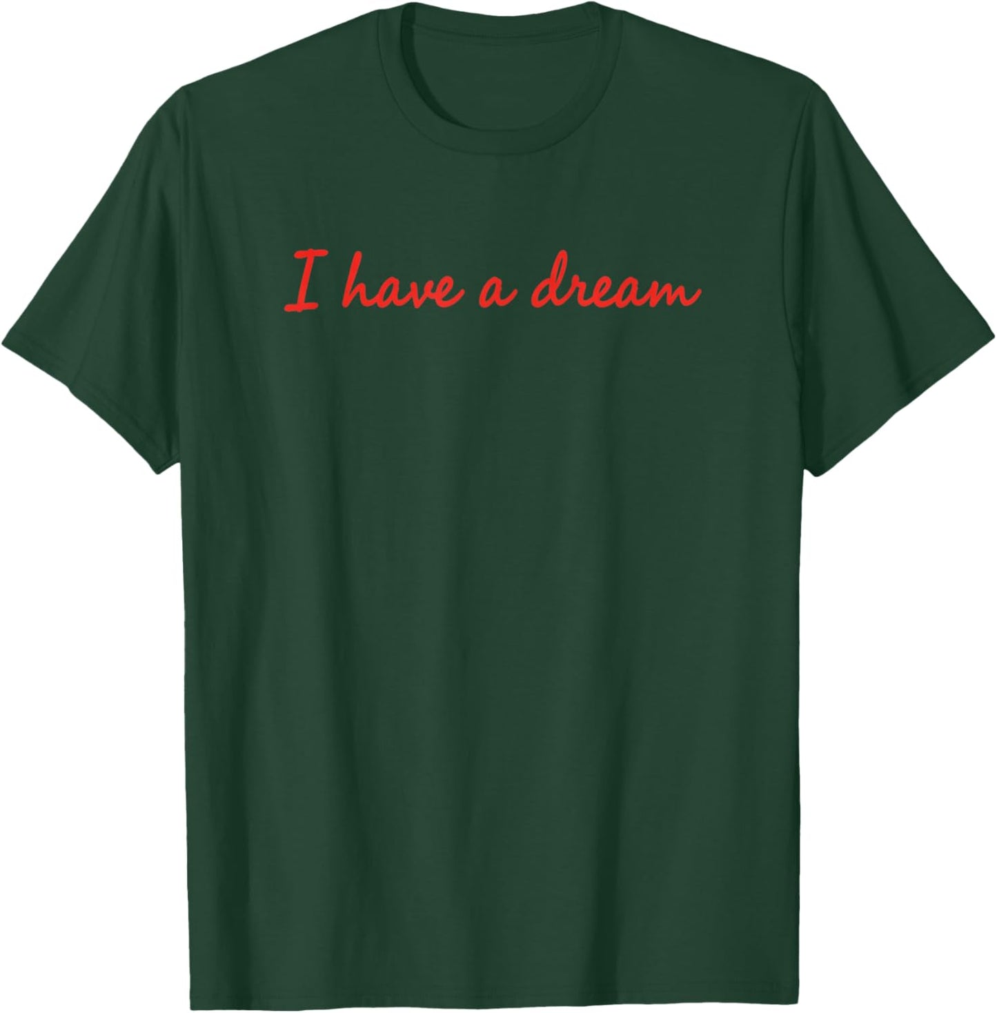 I Have A Dream Martin Luther King Tribute African American T-Shirt - T-Shirt | Forest