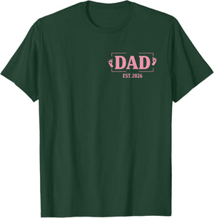 Dad Est. 2026 Logo Daddy 2026 Soon to Be New Dad 2026 T-Shirt - T-Shirt | Forest
