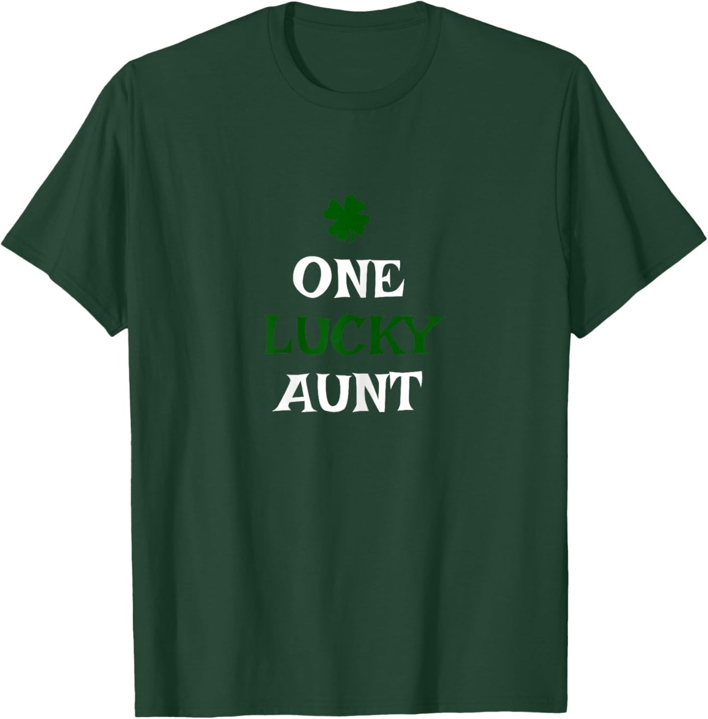 One Lucky Aunt St. Patrick's Day Funny Irish T-Shirt - T-Shirt | Forest