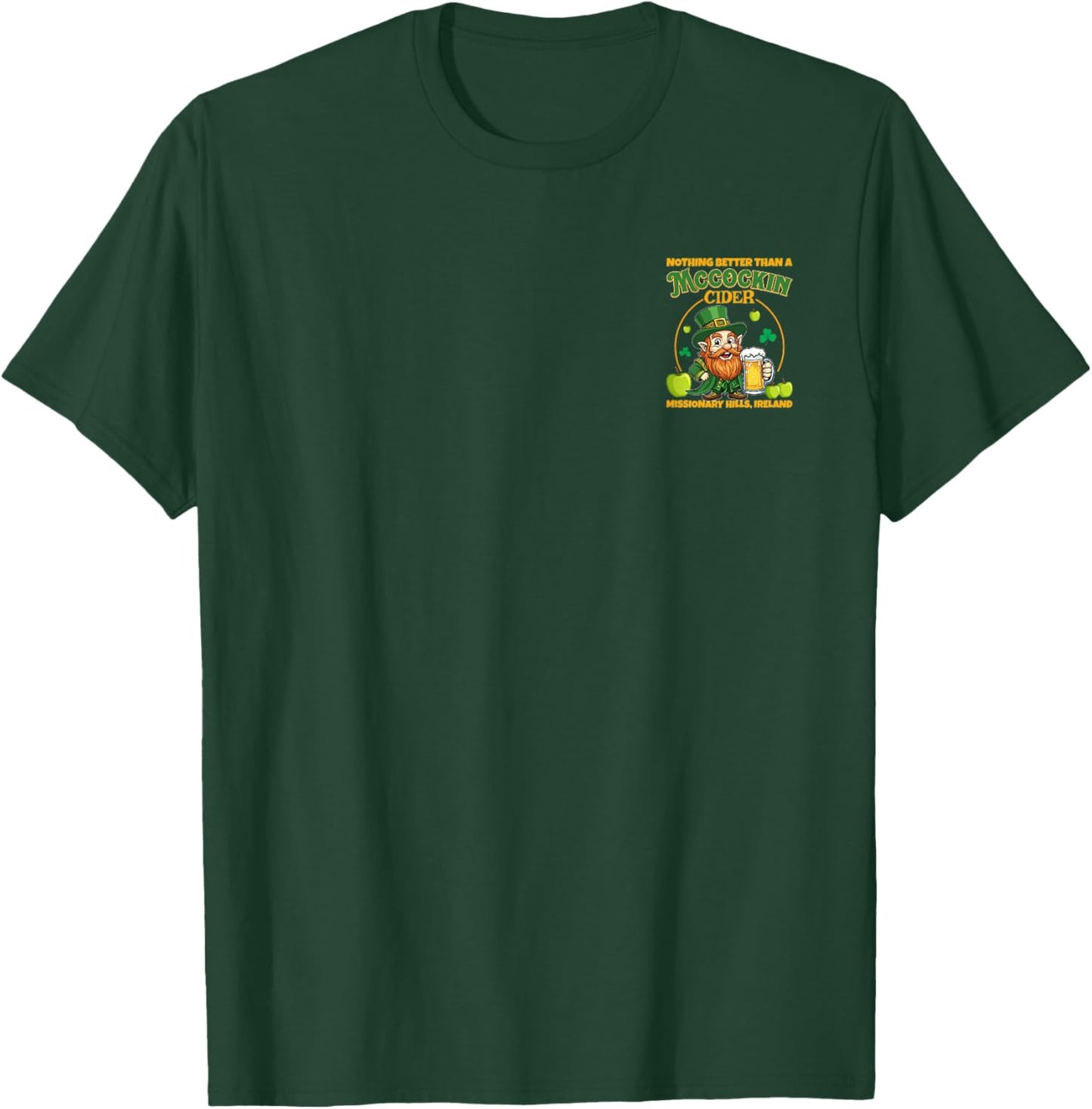McCockin Cider McCain Funny Saint Patrick’s Day 2-Sided T-Shirt - T-Shirt | Forest