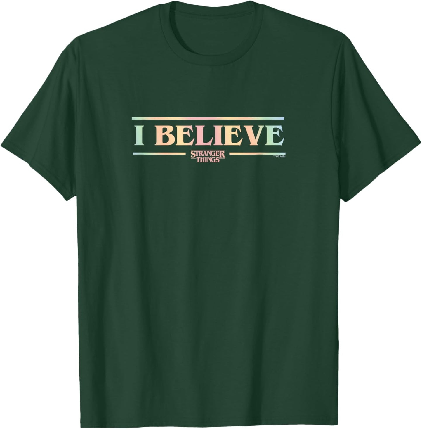 Stranger Things I Believe Officially Licensed T-Shirt - T-Shirt | Forest