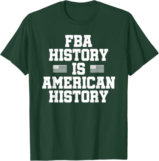 Foundational Black American FBA Pride Heritage Tops T-Shirt - T-Shirt | Forest