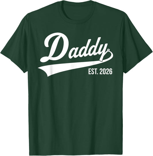 Funny 1st Time Dad EST 2026 New Dad New First Fathers Day T-Shirt - T-Shirt | Forest