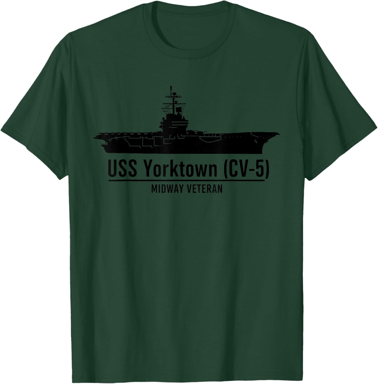 USS Yorktown Men Women CV 5 Aircraft Carrier USS Yorktown T-Shirt - T-Shirt | Forest