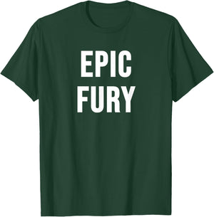 Epic Fury T-Shirt - T-Shirt | Forest