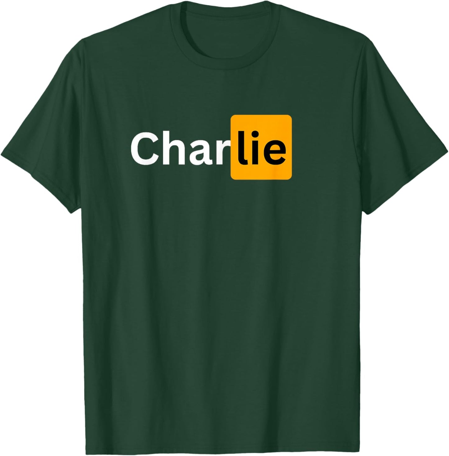 Charlie - Sexy Husband and Boyfriend Gifts T-Shirt - T-Shirt | Forest