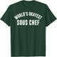 World’s Okayest Sous Chef, Funny Sous Chef Ever T-Shirt - T-Shirt | Forest