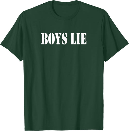 Boys Lie Funny Bold Y2K T-Shirt - T-Shirt | Forest
