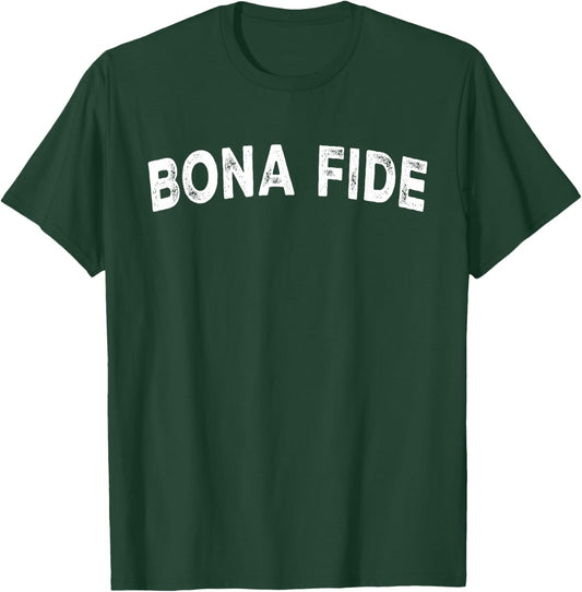 Bona Fide T-Shirt - T-Shirt | Forest