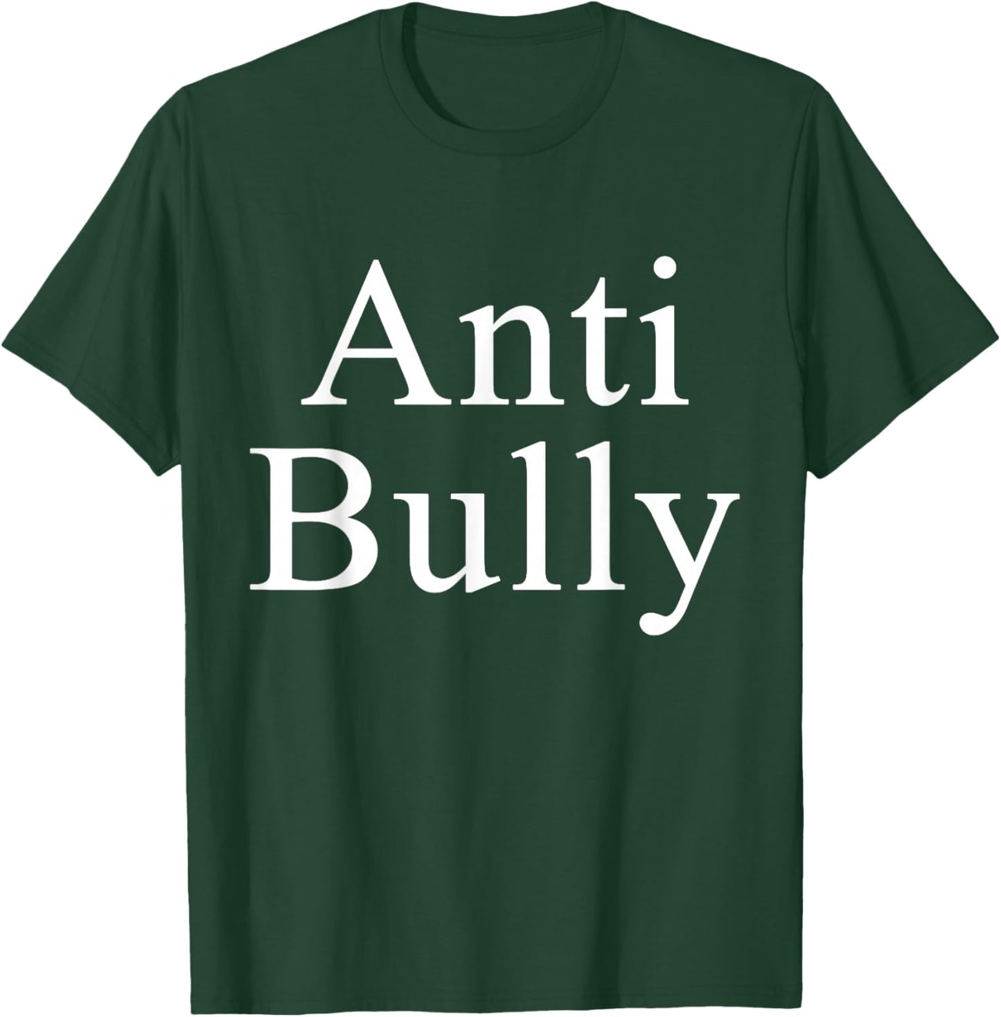Anti Bully School Teacher Gear Stop Bullying Now Don't Bully T-Shirt - T-Shirt | Forest