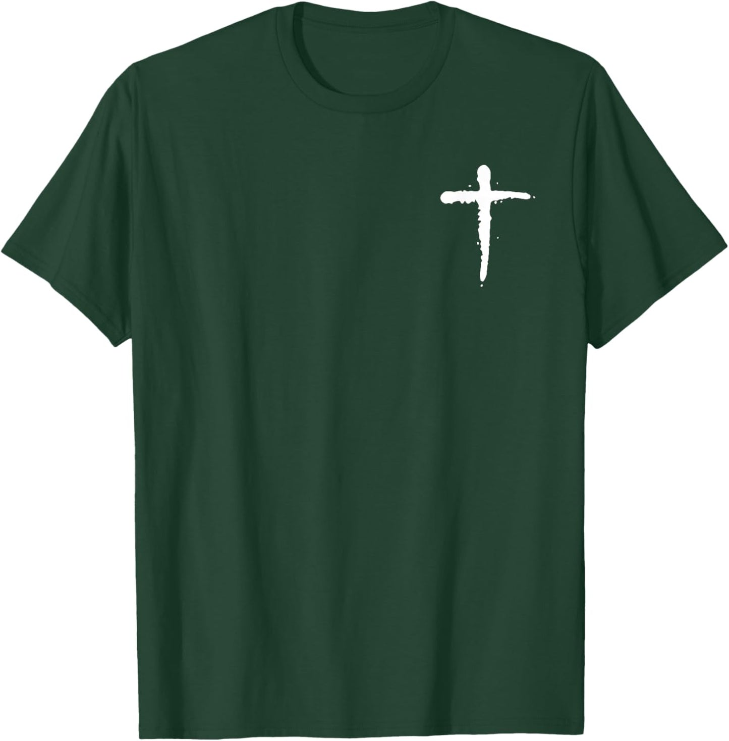 Til You Cant Brush Script Christian Cross - Front and Back T-Shirt - T-Shirt | Forest