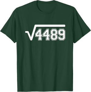 Funny Square Root 4489 67 Funny Meme Saying 6 7 Math T-Shirt - T-Shirt | Forest