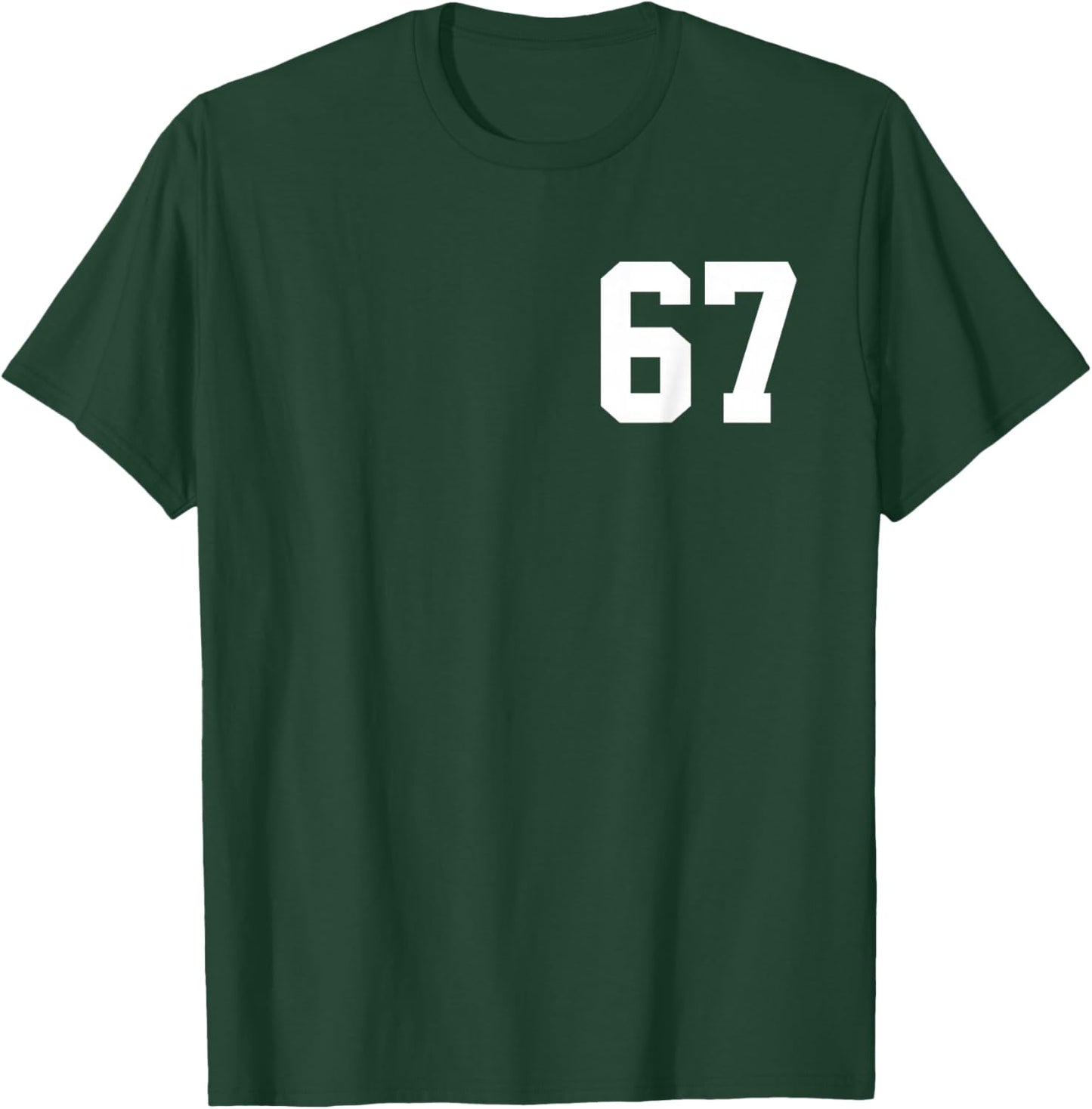 67 Six Seven Slang Meme Social Media [Front and Back Print] T-Shirt - T-Shirt | Forest