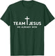 Team Jesus Matching Christian Group Couple Friends T-Shirt - T-Shirt | Forest