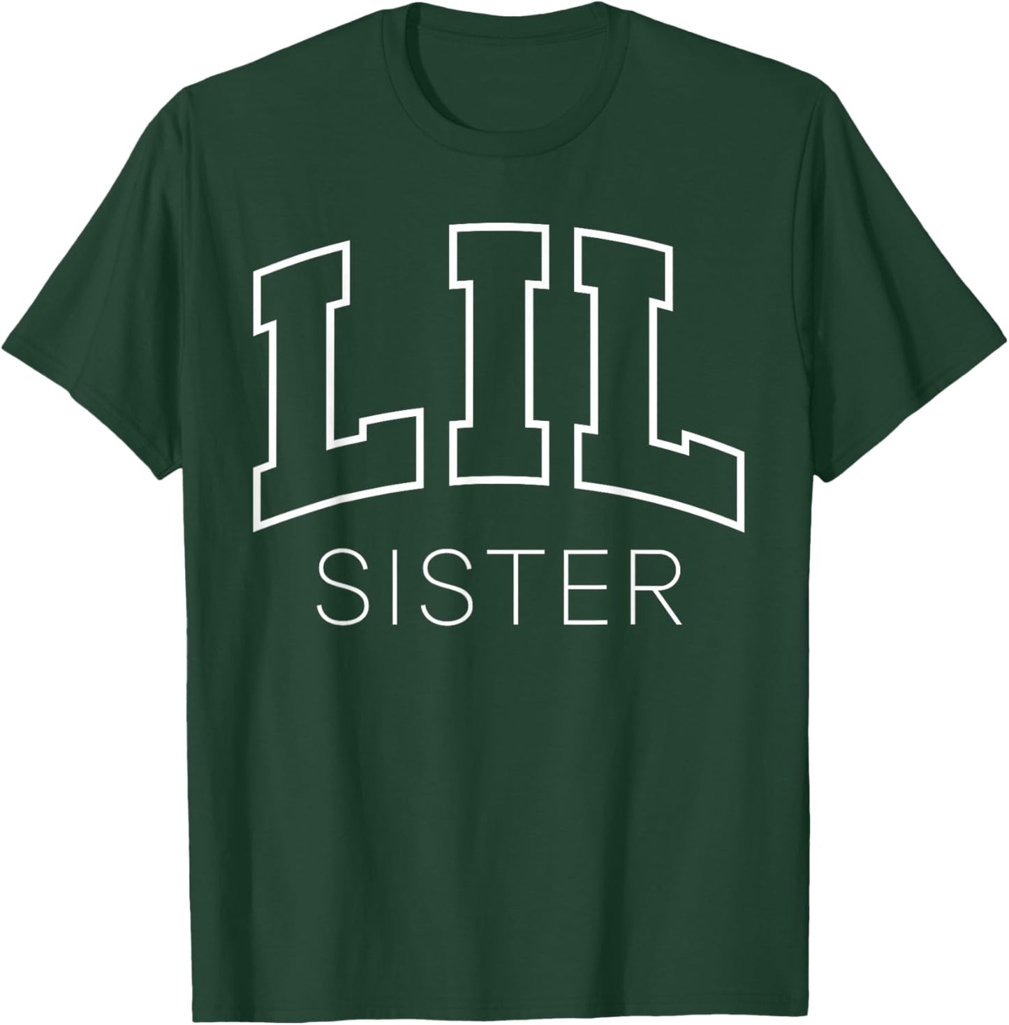 Lil Sister Funny Athletic Lettering Siblings Little Sister T-Shirt - T-Shirt | Forest