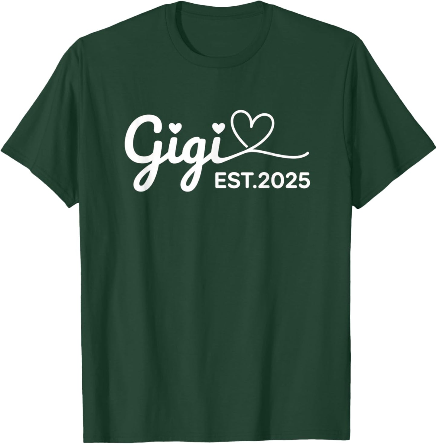Grandparent Gigi EST.2025 Announcement New Grandparent T-Shirt - T-Shirt | Forest