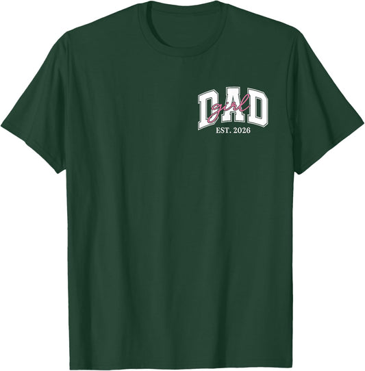 Retro Soon to Be Daddy of Baby Girl 2026 Logo New Dad to Be T-Shirt - T-Shirt | Forest
