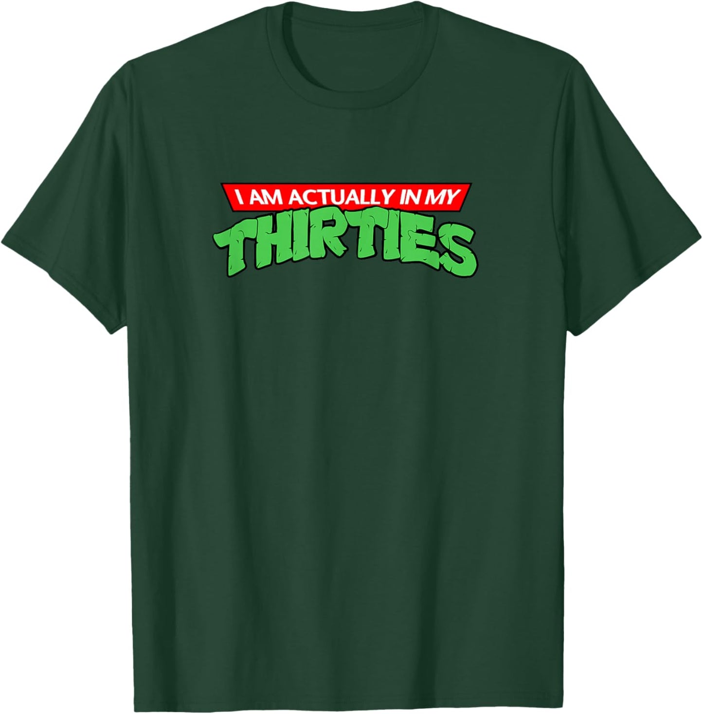 I'm Actually in My Thirties 30's Vintage Retro Cartoon Gamer T-Shirt - T-Shirt | Forest
