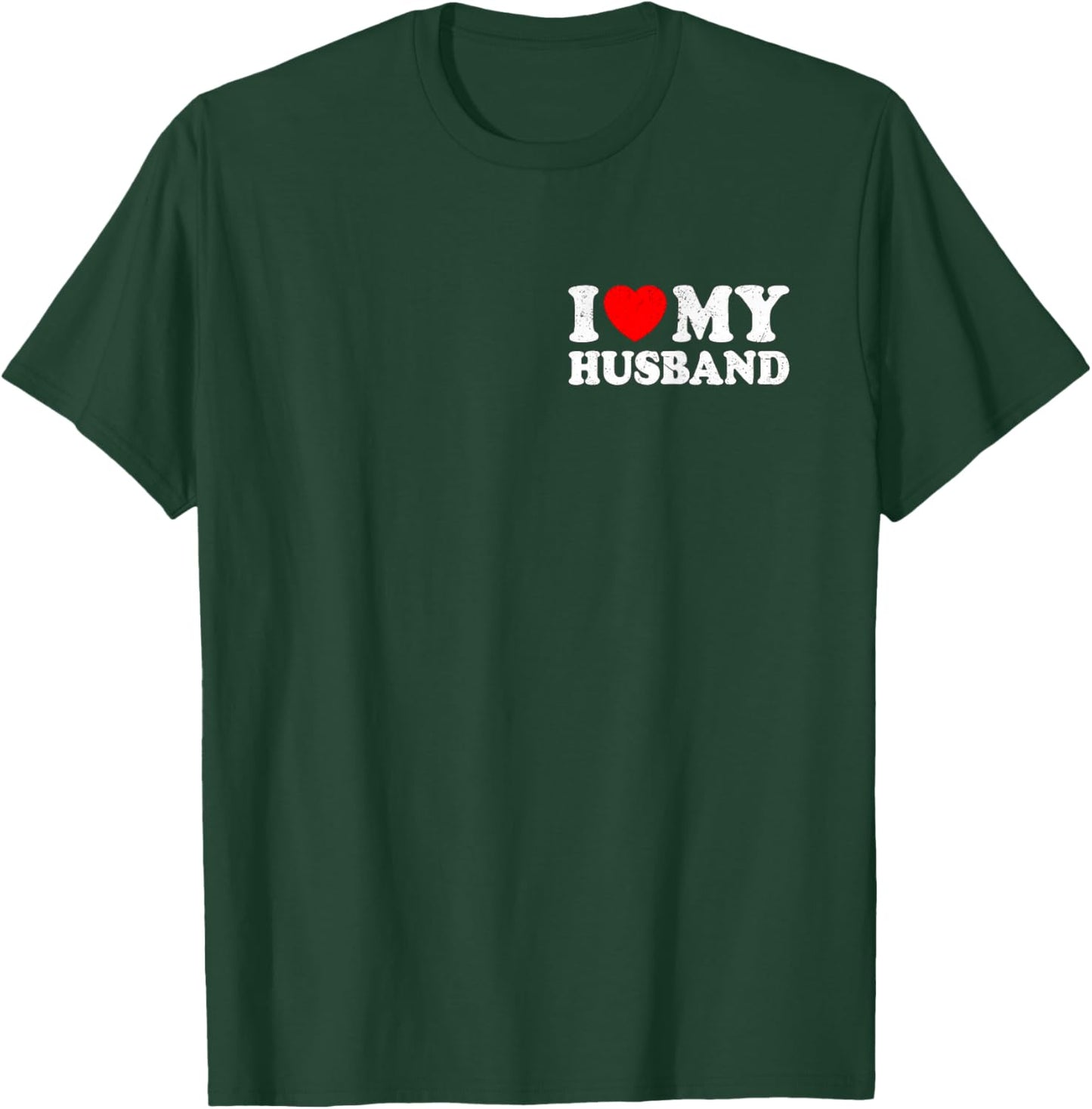 Wife T-Shirt - T-Shirt | Forest