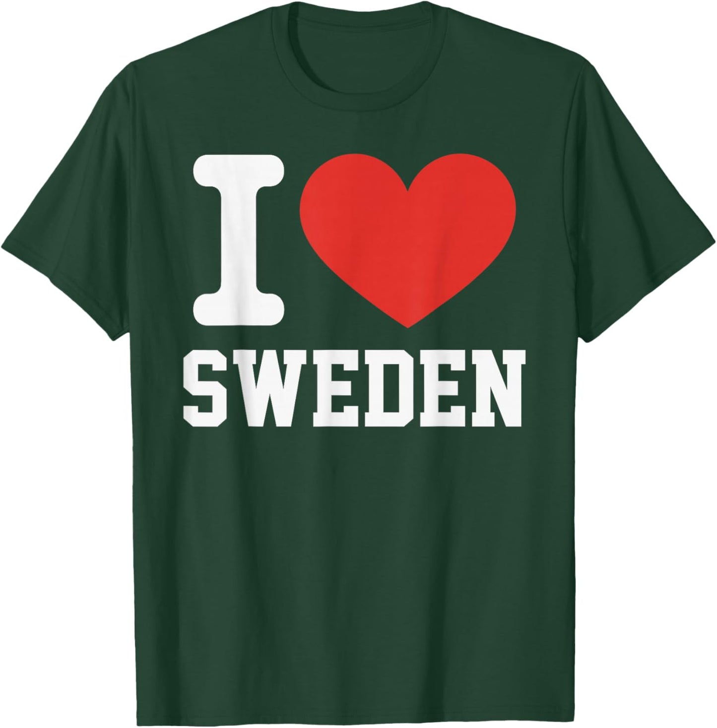 I Love Sweden Heart Souvenir Lovers Pride Travel T-Shirt - T-Shirt | Forest