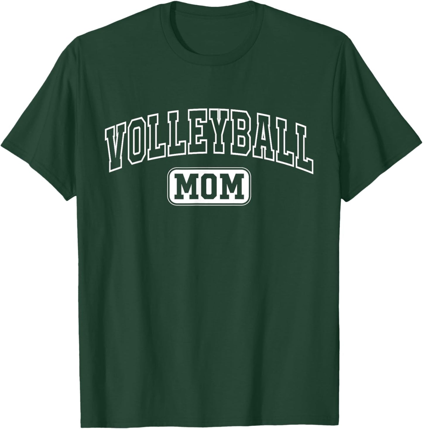 Volleyball Mom Fun Athletic Lettering Mothers Day Mama Coach T-Shirt - T-Shirt | Forest