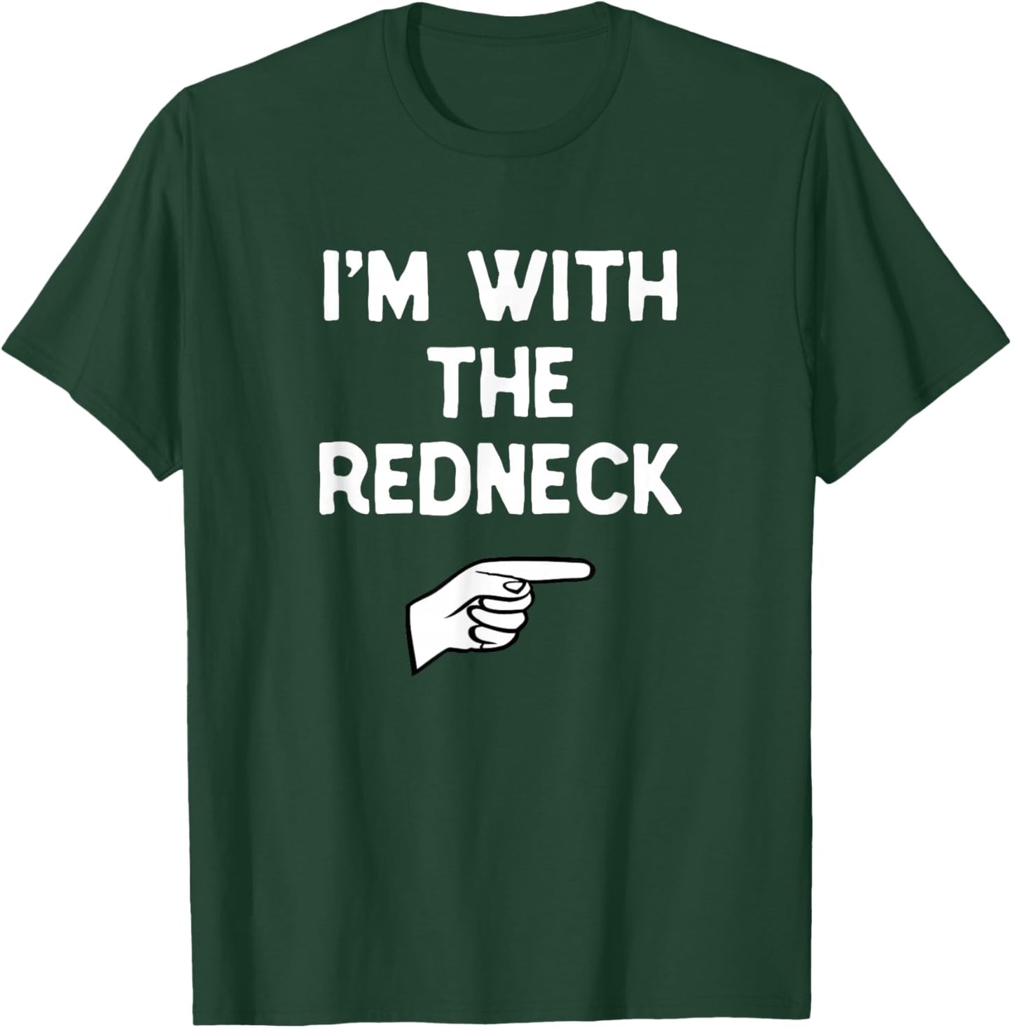 I’m with The Redneck Halloween Matching Costume Red-Neck T-Shirt - T-Shirt | Forest
