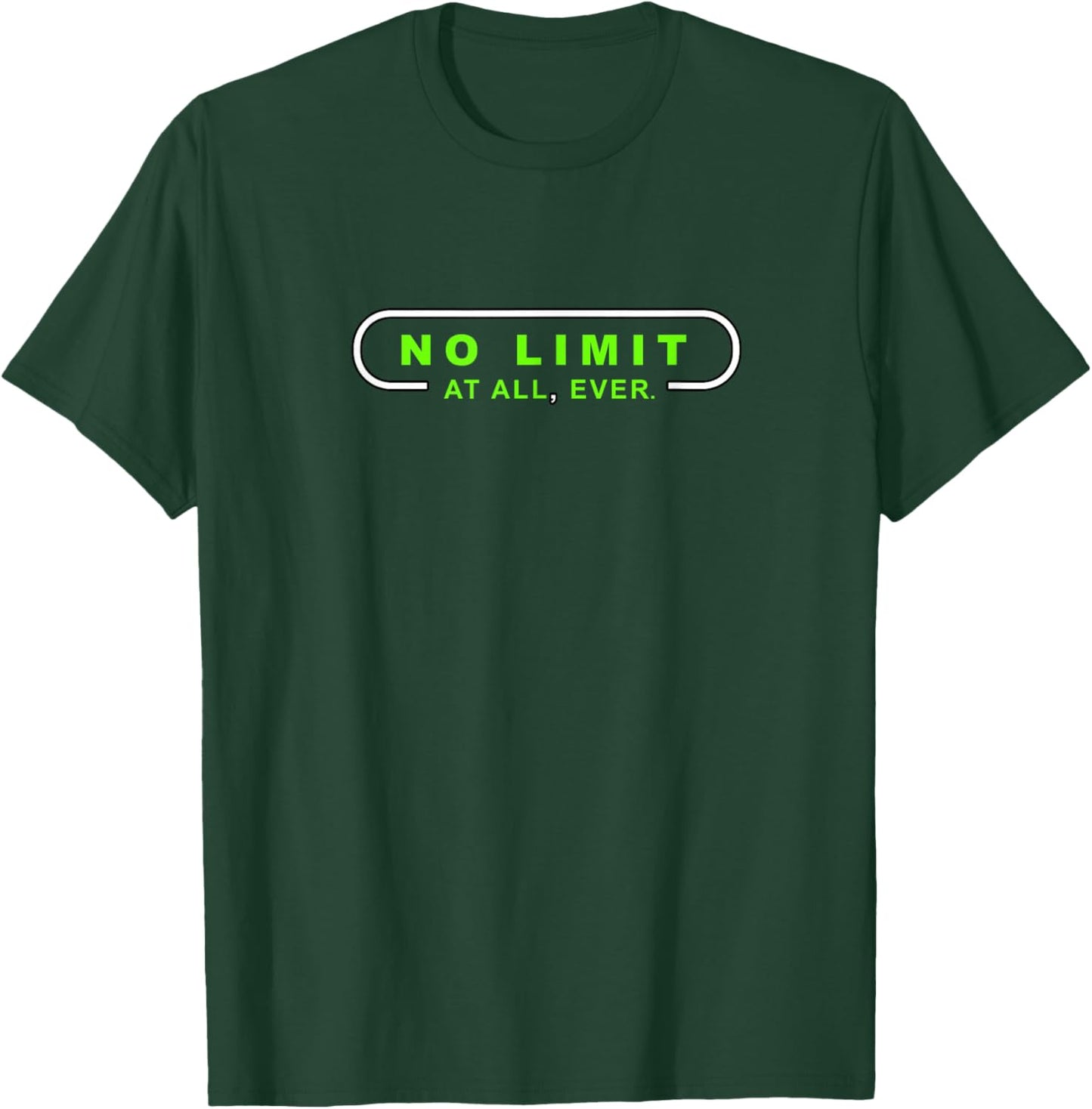 Green Color Limit Not Found Green Graphic T-Shirt - T-Shirt | Forest