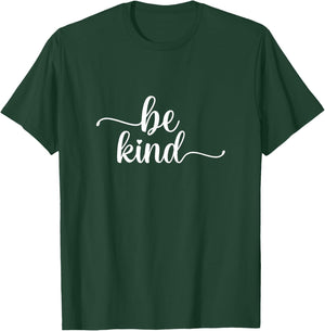 Be Kind Minimalist Love Kindness Positive T-Shirt - T-Shirt | Forest