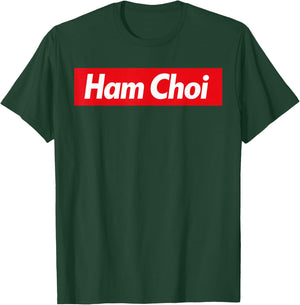 Ham Choi Het Tien Vietnam Vietnamese T-Shirt - T-Shirt | Forest