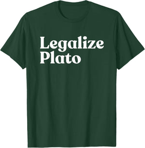 Legalize Plato Philosophy Humor Ancient Greek Thinker Meme T-Shirt - T-Shirt | Forest