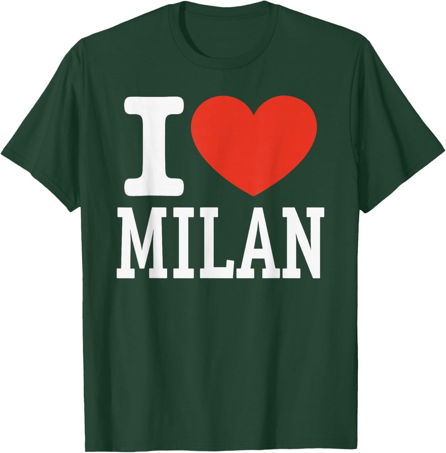 I Love Milan City Heart Graphic Souvenir Travel T-Shirt - T-Shirt | Forest