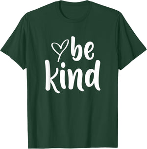 Be Kind Minimalist Love Kindness Positive T-Shirt - T-Shirt | Forest