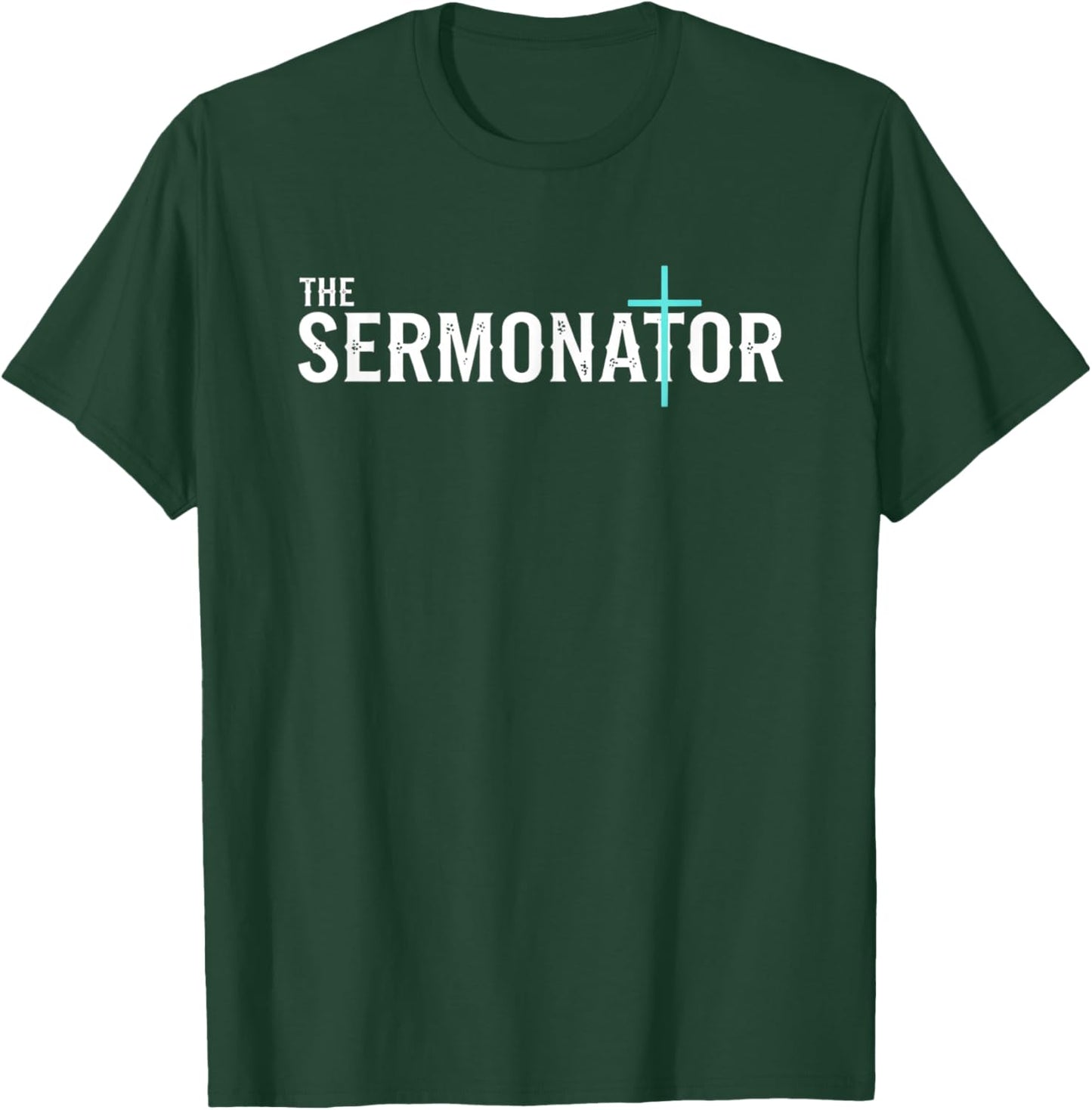 Christian The Sermonator - Pastor & Preacher Cross Design T-Shirt - T-Shirt | Forest
