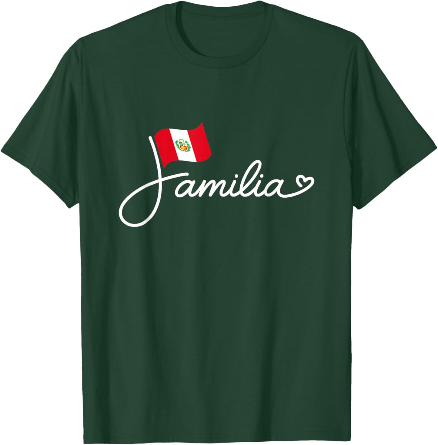 Peru Familia - Peruvian Flag Family Heritage Word Art T-Shirt - T-Shirt | Forest