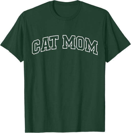 Cat Mom Funny Athletic Lettering Pet Owner Mama T-Shirt - T-Shirt | Forest
