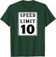 Speed Limit 10 Age Birthday Road Sign T-Shirt - T-Shirt | Forest