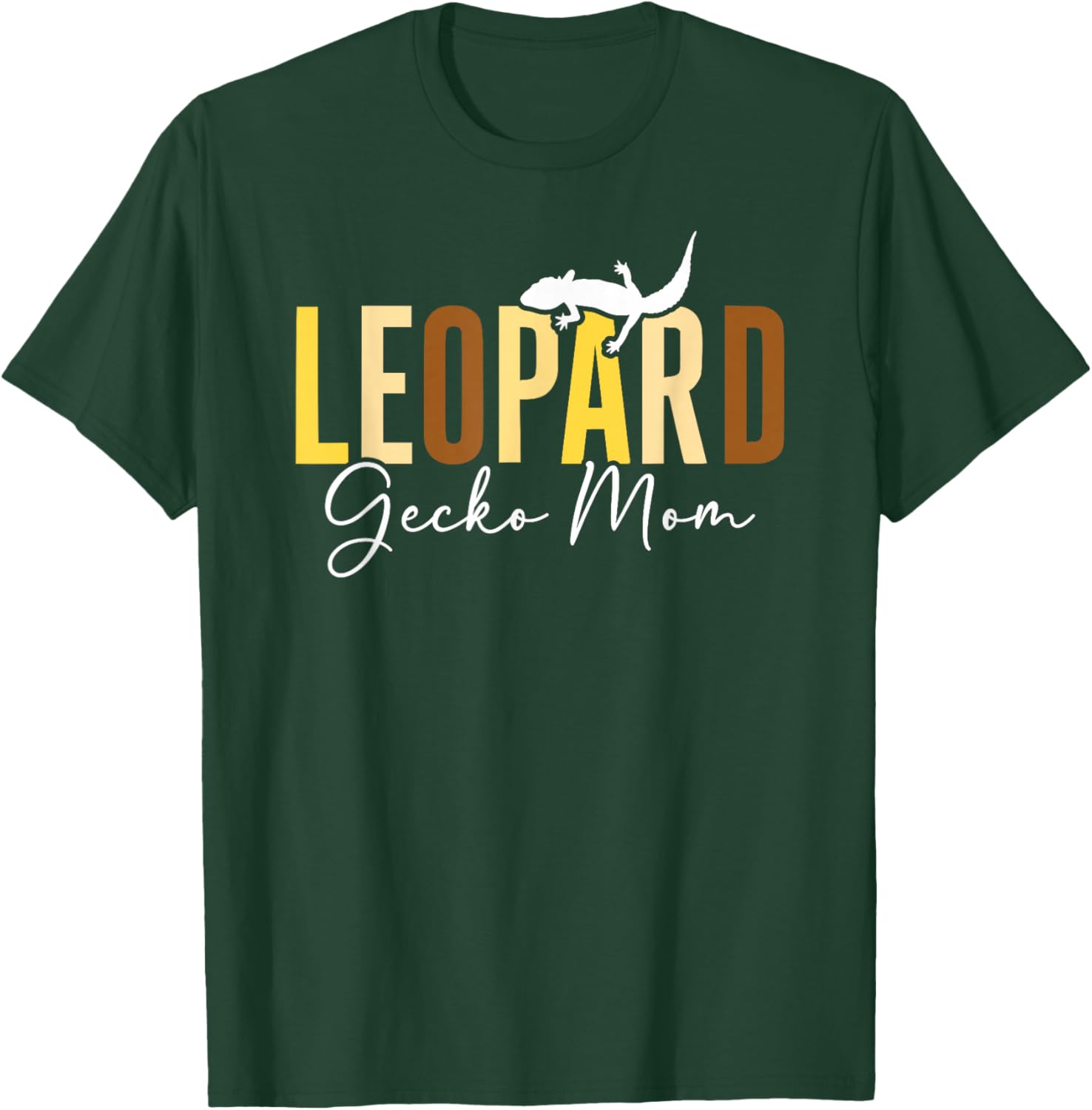 Leopard Gecko Mom Leopard Gecko Lover Leopard Gecko Owner T-Shirt - T-Shirt | Forest